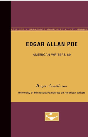Edgar Allan Poe  American Writers 89: University Of Minnesota Pamphlets On American Writers,New
