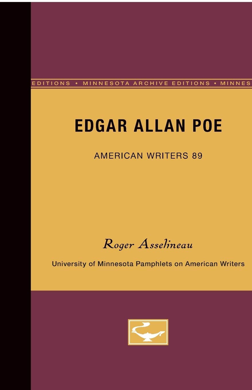 Edgar Allan Poe  American Writers 89: University Of Minnesota Pamphlets On American Writers,Used