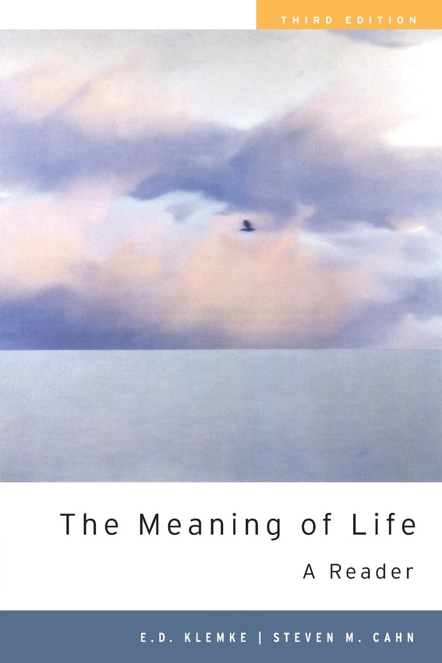 The Meaning of Life: A Reader,New