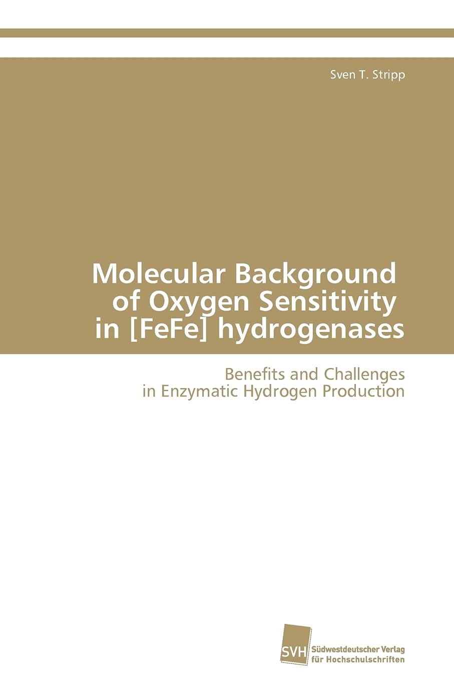 Molecular Background of Oxygen Sensitivity in [FeFe] hydrogenases: Benefits and Challenges in Enzymatic Hydrogen Production,Used
