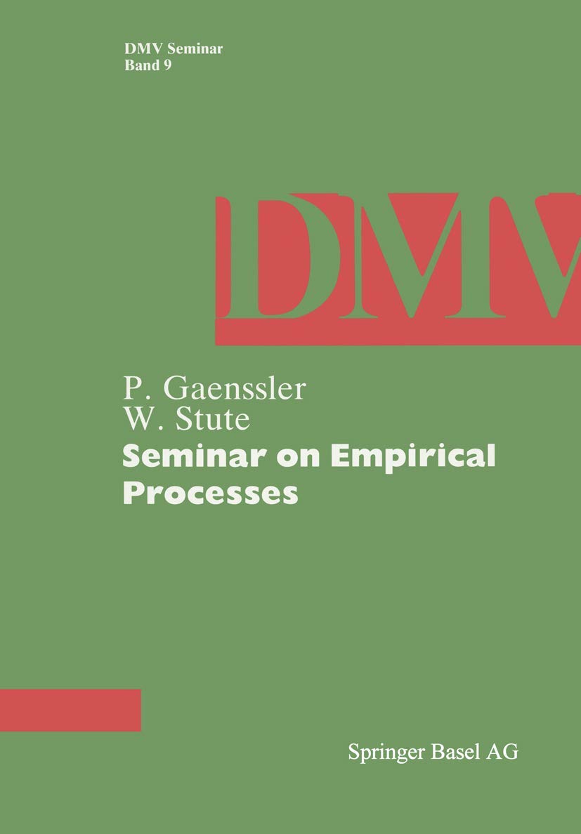 Seminar on Empirical Processes (Oberwolfach Seminars, 9),Used