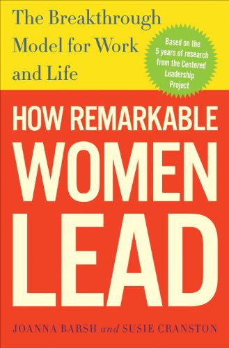 How Remarkable Women Lead: The Breakthrough Model For Work And Life-used