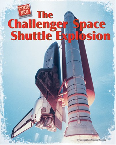 The Challenger Space Shuttle Explosion (Code Red),Used