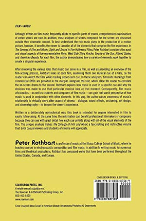 The Synergy of Film and Music: Sight and Sound in Five Hollywood Films,Used