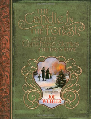 The Candle in the Forest: And Other Christmas Stories Children Love,Used