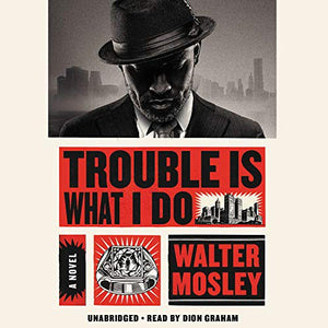 Trouble Is What I Do (Leonid Mcgill)