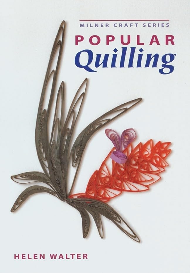 Popular Quilling (Milner Craft Series),New