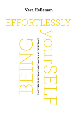 Effortlessly being yourSelf: Awakening in a new consciousness' perspective,Used