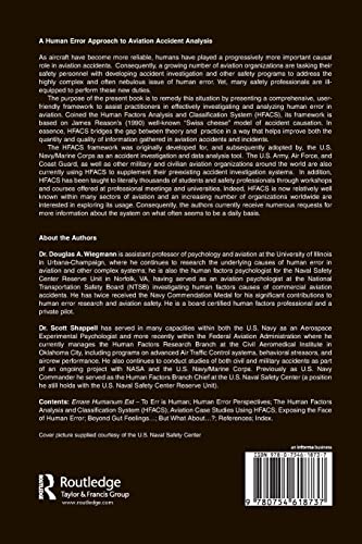 A Human Error Approach to Aviation Accident Analysis: The Human Factors Analysis and Classification System,Used