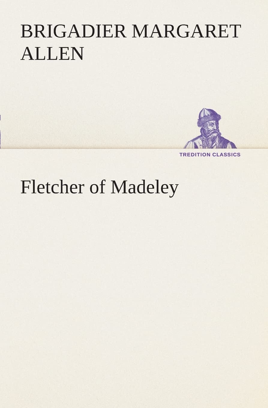Fletcher of Madeley,Used