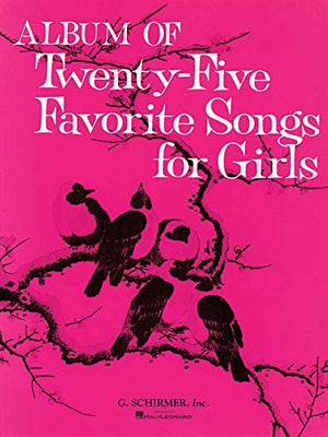 Album of 25 Favorite Songs for Girls: Voice and Piano,Used
