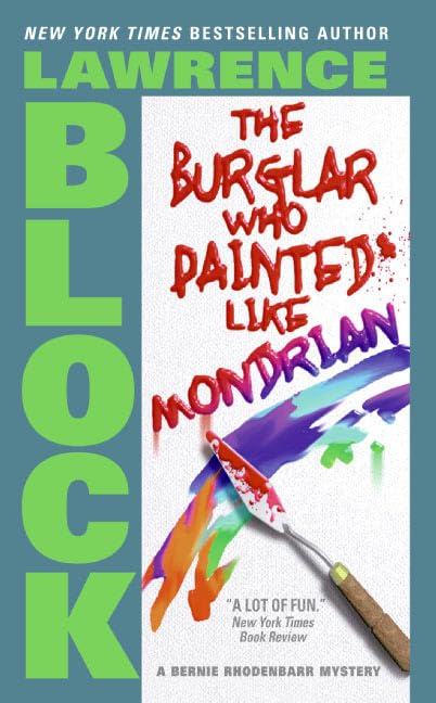 The Burglar Who Painted Like Mondrian (Bernie Rhodenbarr),Used