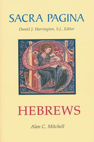 Sacra Pagina: Hebrews (Volume 13),Used