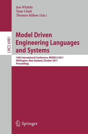 Model Driven Engineering Languages and Systems: 14th International Conference, MODELS 2011, Wellington, New Zealand, October 16,Used