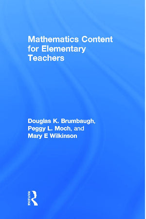 Mathematics Content for Elementary Teachers,Used