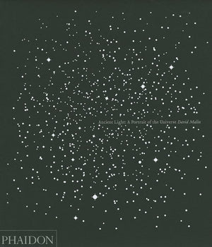 David Malin, Ancient Light: A Portrait Of The Universe