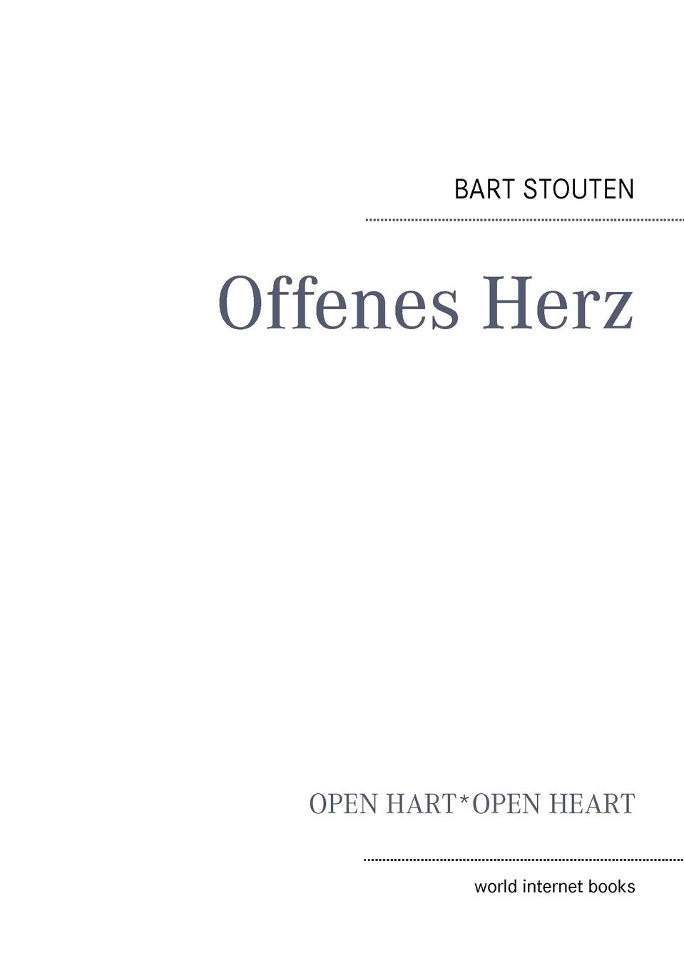 Offenes Herz: Open Hart  Open Heart (German Edition),Used