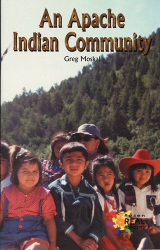 An Apache Indian Community (Rosen Real Readers),Used