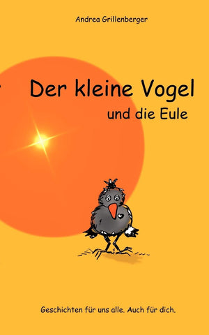 Der Kleine Vogel Und Die Eule (German Edition),Used