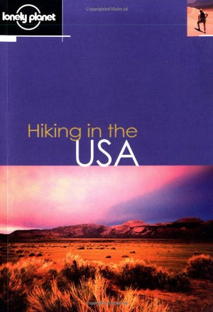 Lonely Planet Hiking in the USA,Used