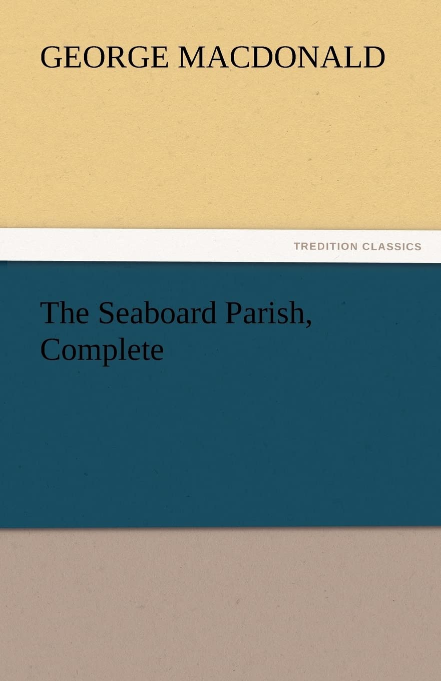 The Seaboard Parish, Complete,Used