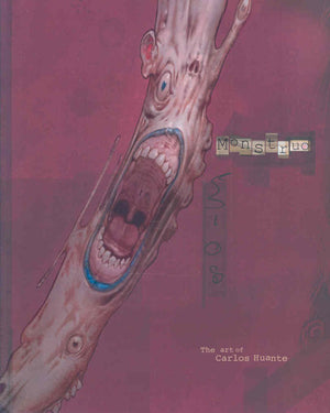 Monstruo: The Art of Carlos Huante,Used