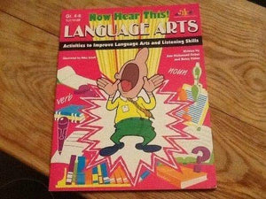 Now Hear This!: Activities to Improve Language Arts and Listening Skills (Now Hear This!),Used