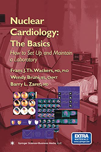 Nuclear Cardiology: The Basics,Used