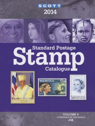 Scott Standard Postage Stamp Catalogue 2014: Countries of the World JM (Scott Standard Postage Stamp Catalogue Vol 4 Countries ,Used
