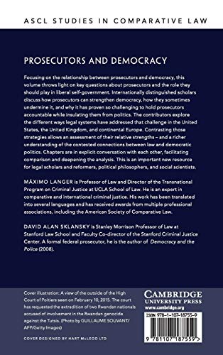 Prosecutors and Democracy: A CrossNational Study (ASCL Studies in Comparative Law),Used
