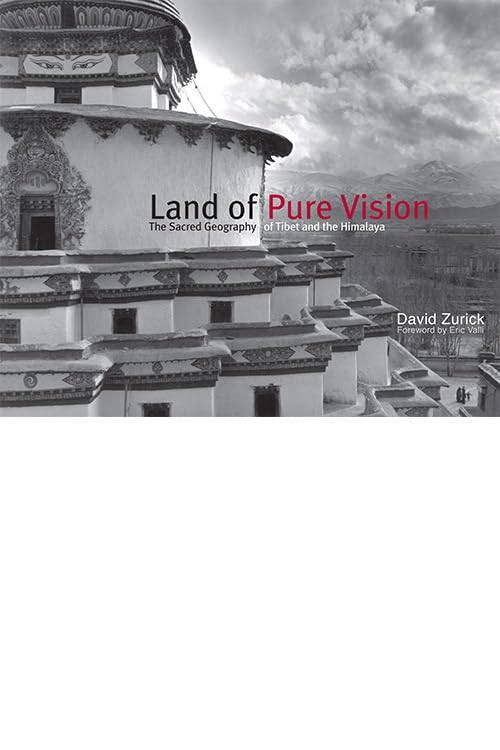 Land Of Pure Vision: The Sacred Geography Of Tibet And The Himalaya,Used