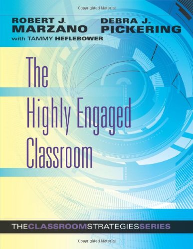The Highly Engaged Classroom: The Classroom Strategies Series (Generating High Levels of Student Attention and Engagement),Used