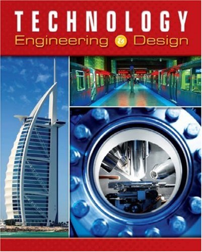 Technology: Engineering & Design,New