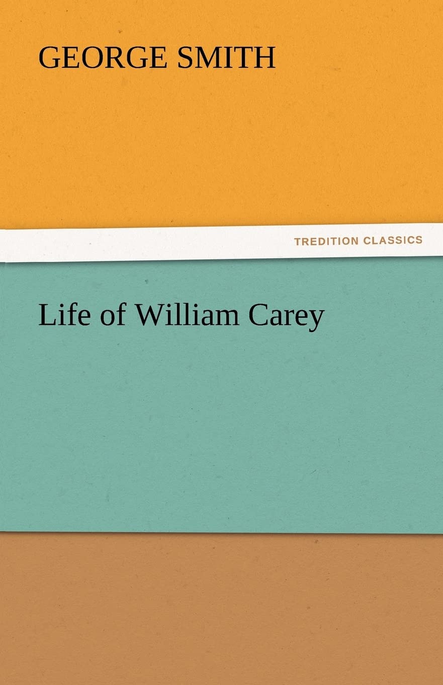 Life of William Carey,Used