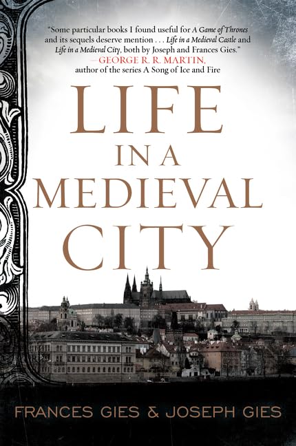 Life In A Medieval City (Medieval Life),Used