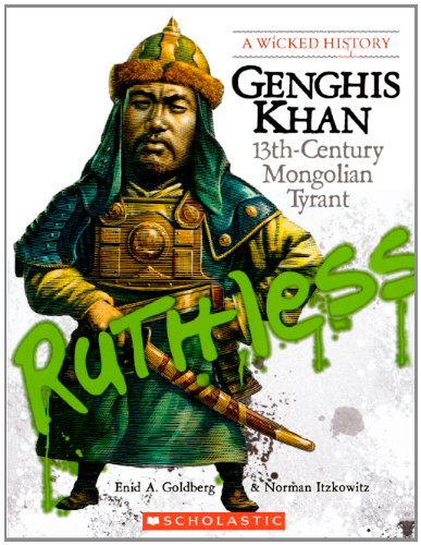 Genghis Khan: 13thCentury Mongolian Tyrant (A Wicked History),Used