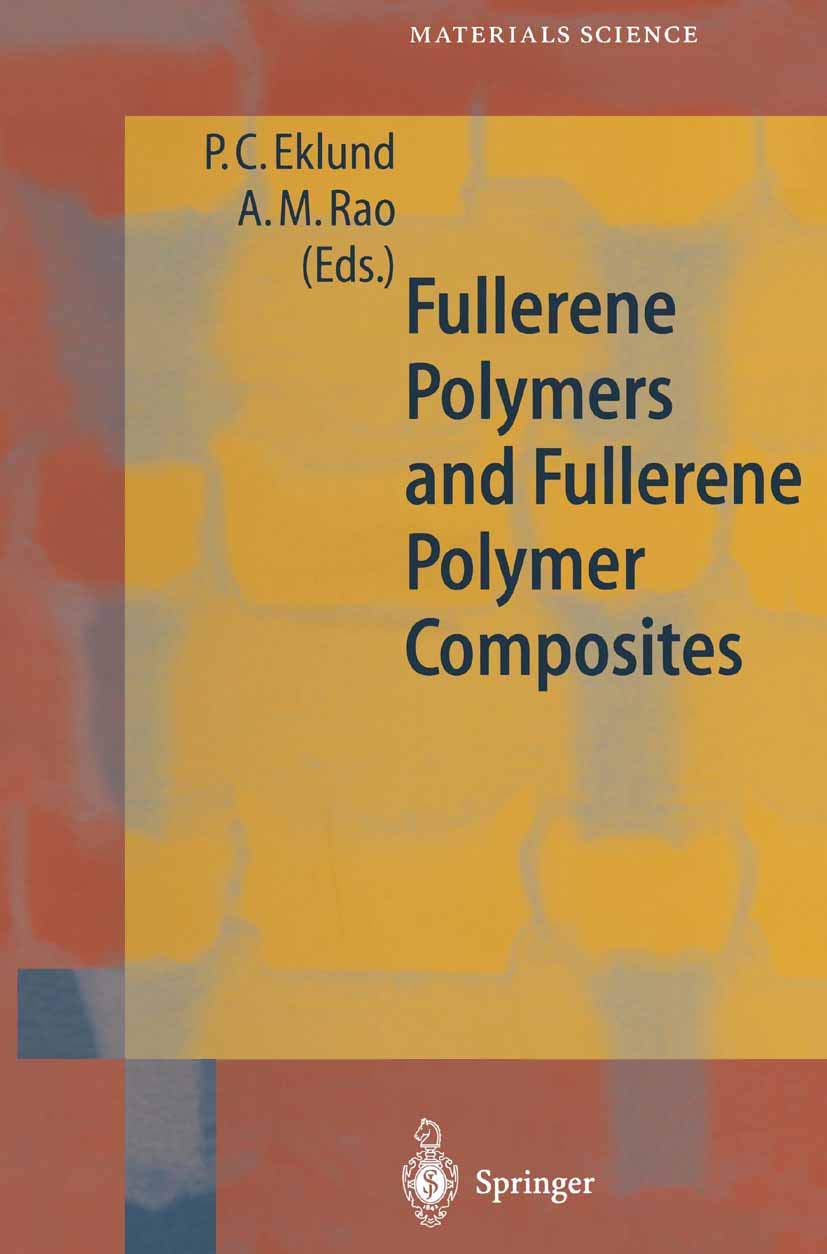 Fullerene Polymers and Fullerene Polymer Composites (Springer Series in Materials Science, 38),Used