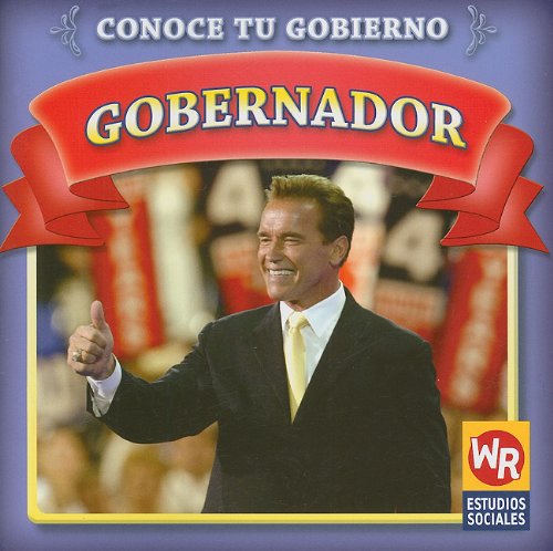 Gobernador/ Governor (Conoce Tu Gobierno/ Know Your Government) (Spanish Edition),Used