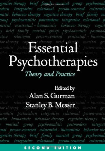 Essential Psychotherapies, Second Edition: Theory and Practice,Used