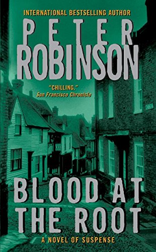Blood At The Root (An Inspector Alan Banks Mystery)