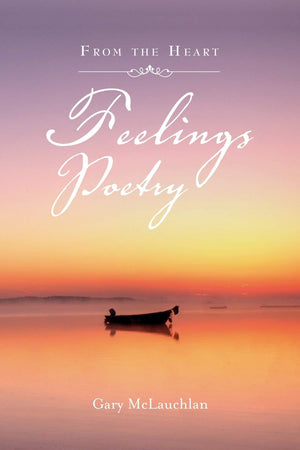 Feelings Poetry: From The Heart,Used