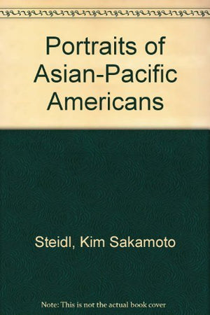 Portraits of AsianPacific Americans,Used