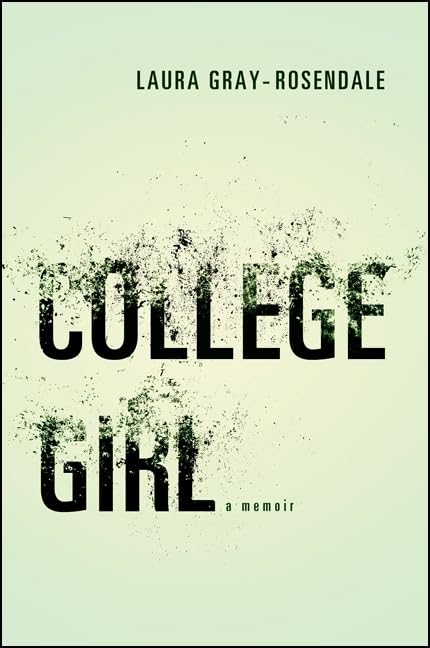 College Girl: A Memoir