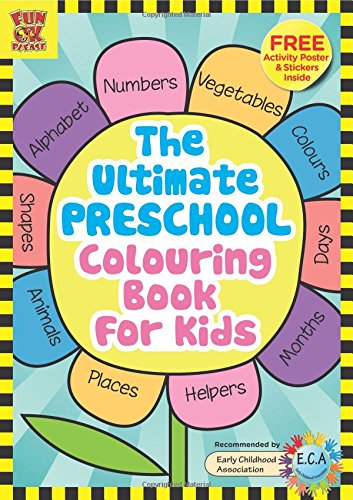 The Ultimate Preschool Colouring Book For Kids