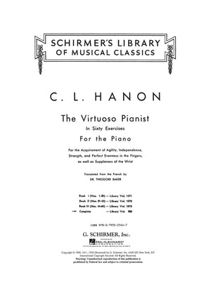 Hanon: The Virtuoso Pianist In Sixty Exercises For The Piano, Vol. 925, Complete (Schirmer's Library Of Musical Classics),New