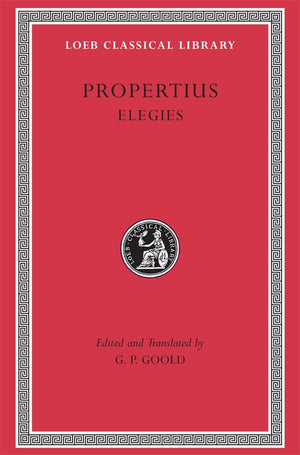 Propertius, Elegies (Loeb Classical Library No. 18),Used