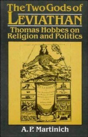 The Two Gods of Leviathan: Thomas Hobbes on Religion and Politics,Used