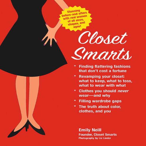 Closet Smarts: Flatter Your Figure with the Clothes You Already Have,Used