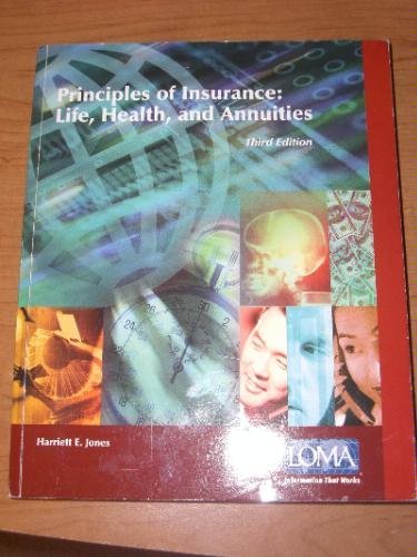 Principles of Insurance Life, Health, and Annuities,Used