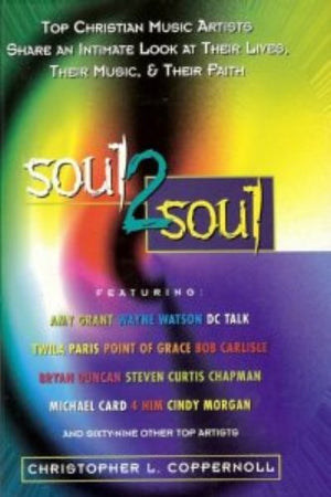 Soul 2 Soul Top Christian Music Artists Share an Intimate Look at their Lives, T,Used